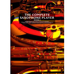 The Complete Saxophone Player 1