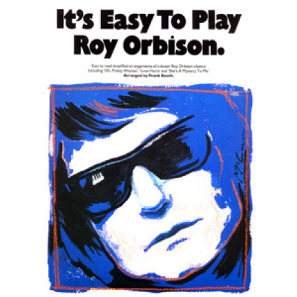 It' s Easy To Play - Roy Orbison