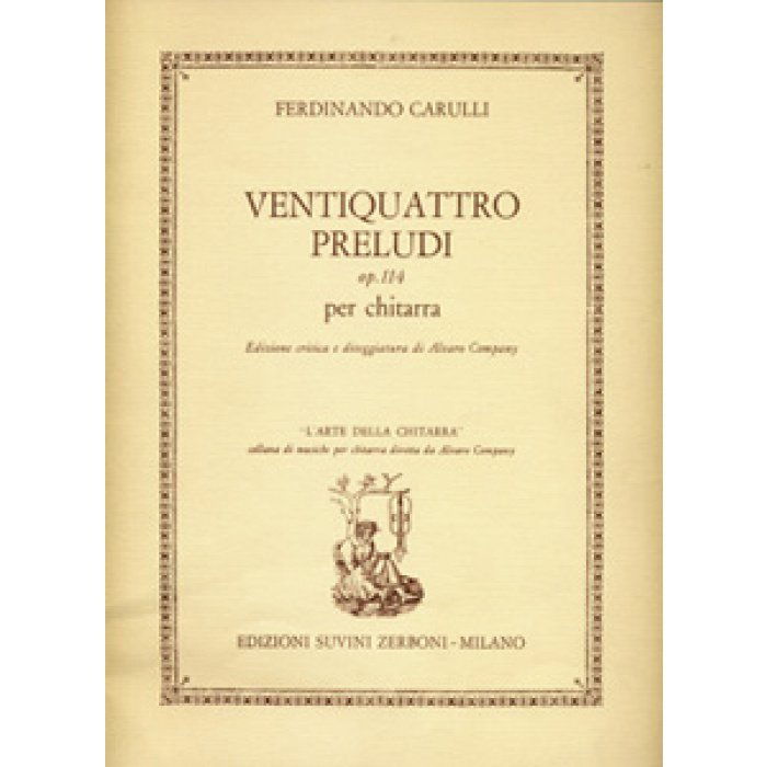 Carulli Ferdinado - Ventiquattro Preludi op. 114 per Chitarra | ΚΑΠΠΑΚΟΣ