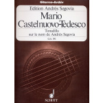 Castelnuovo-Tedesco Mario - Tonadilla sur le nom de Andres Segovia