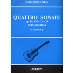 Sor Fernando  - Quattro Sonate op. 14, 15b, 22 e 25 per chitarra