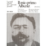 Isaac Albeniz - Il mio primo Albeniz / Εκδόσεις Ricordi