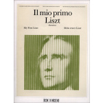 Franz Liszt - Il mio primo Liszt / Εκδόσεις Ricordi