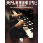 Gospel Keyboard Styles - Harrison Mark