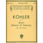 Kohler - Short School Of Velocity Op.242