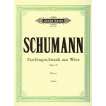 Robert Schumann - Faschingsschwank aus Wien Opus 26 / Εκδόσεις Peters