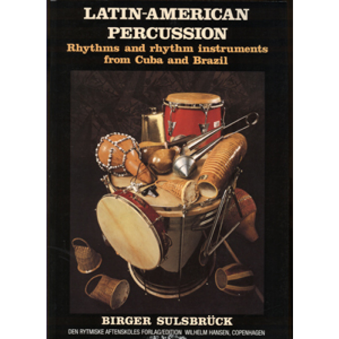 Latin American Percussion-Sulsbruck Birger | ΚΑΠΠΑΚΟΣ
