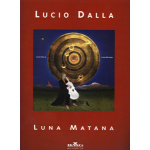 Dalla Lucio - Luna Matana