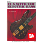 Fun With The Electric Bass