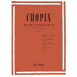 Frederic Chopin - Pezzi Sconosciuti per pianoforte / Εκδόσεις Ricordi