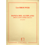 Brouwer Leo- Danza Del Altiplano (Piece latino-Americaine N. 1)