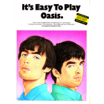 It' s Easy To Play - Oasis