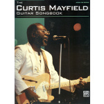 The Curtis Mayfield Guitar Songbook