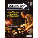 To Polyrhythmic Creativity On The Drumset