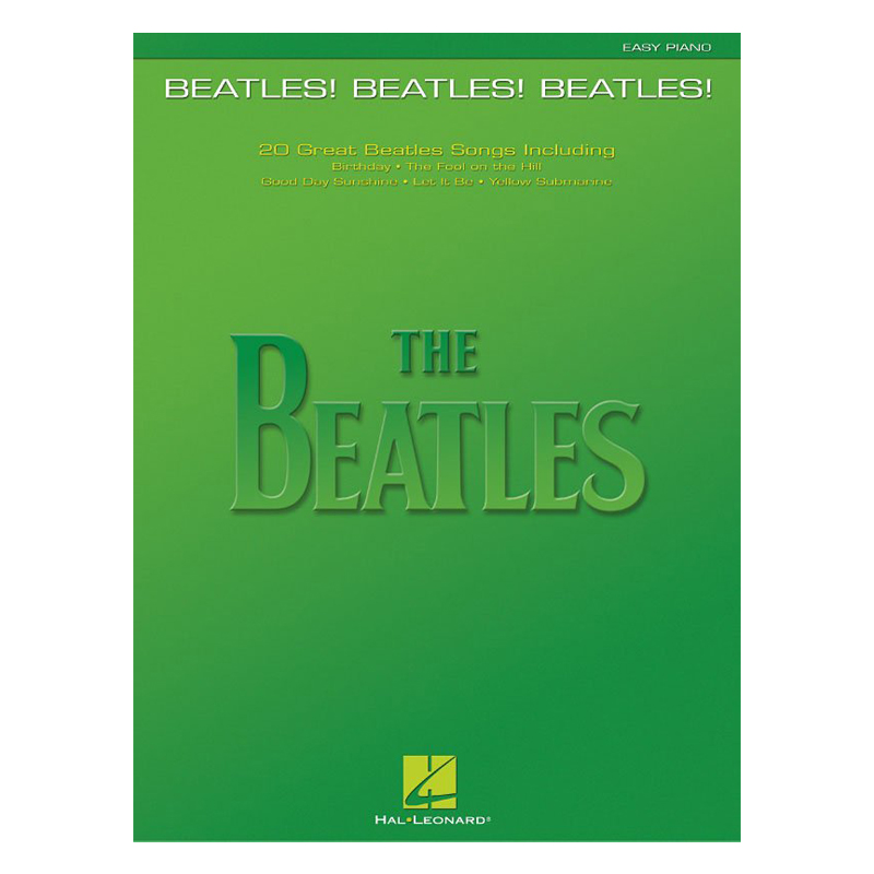 Beatles-Beatles-Beatles-Easy-Piano-Hal-Leonard851130 Beatles! Beatles! Beatles! Easy Piano - Hal Leonard - Image 1