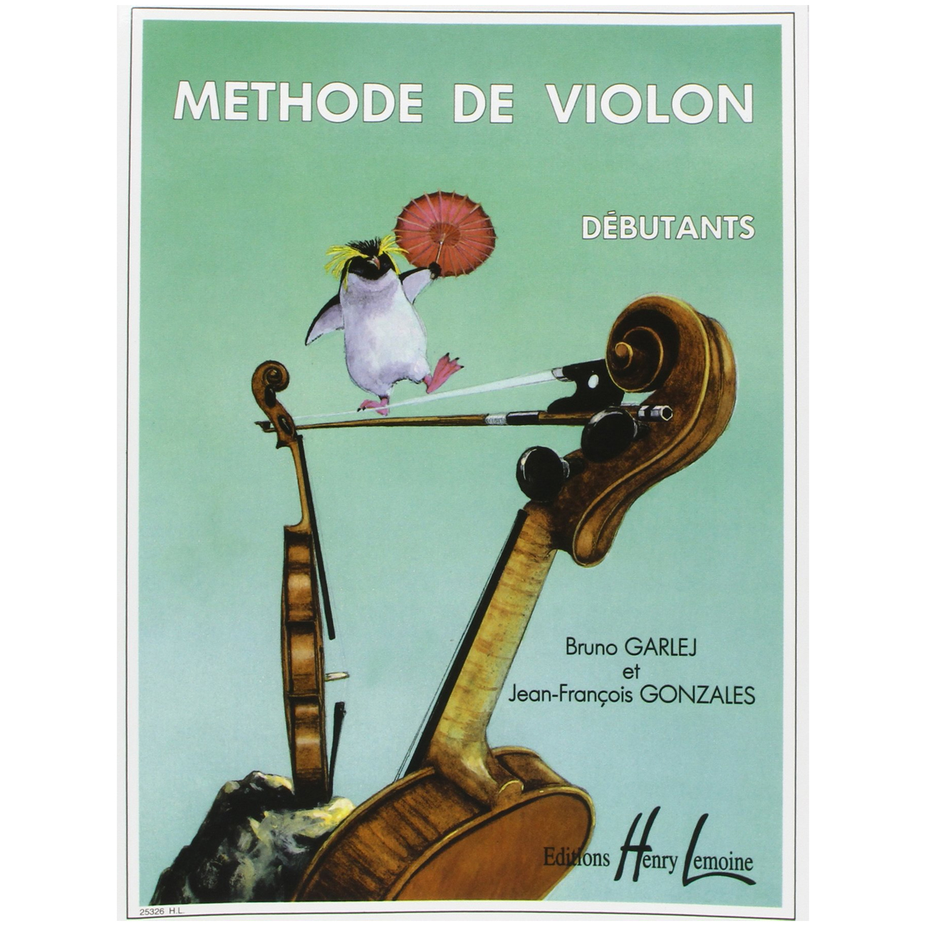 Bruno-Garlej-Methode-de-Violon-Volume-1_533536 Bruno Garlej - Methode de Violon Volume 1 - Image 1