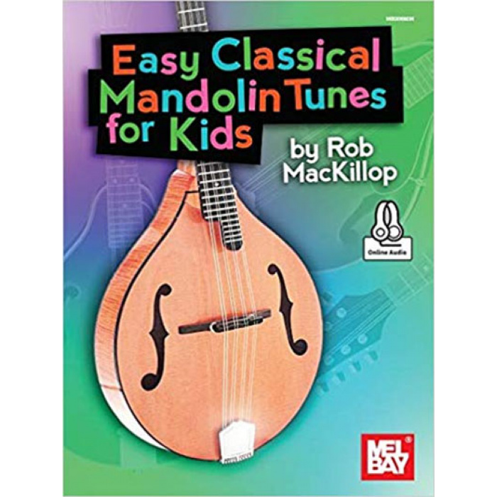 Easy Classical Mandolin Tunes for Kids (B/ONLINE AUDIO) | ΚΑΠΠΑΚΟΣ