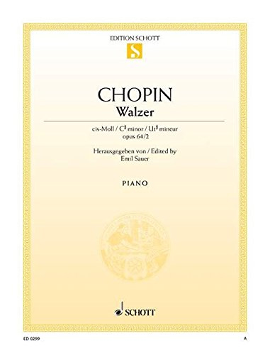 Frederic-Chopin-Walzer-C-sharp-minor-opus-64-No.-2-Εκδόσεις-Schott160793 Chopin – Valse Op. 64 N.2 - Image 1
