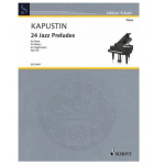 Kapoustin 24 Jazz Preludes op.53 (1988)