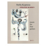 Kypreou Strange Burden  Music For Four Guitars