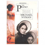 Michael Nyman - Revisiting The Piano