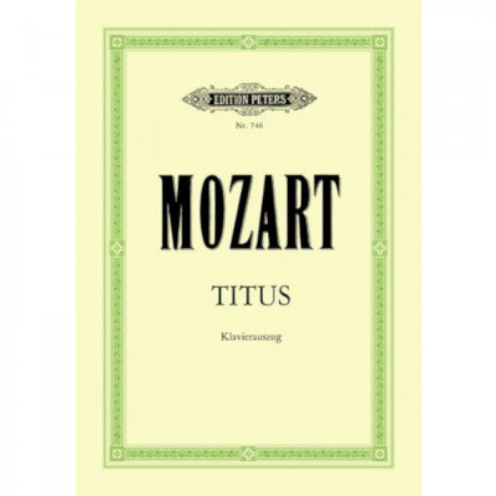 Mozart - Titus | ΚΑΠΠΑΚΟΣ