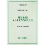 Rossini - Messe Solennelle