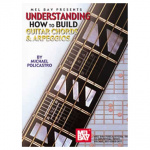 Understanding How to Build Guitar Chords and Arpeggios