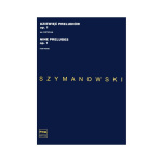 Karol Szymanowski - Nine Pleludes Op.1, For Piano