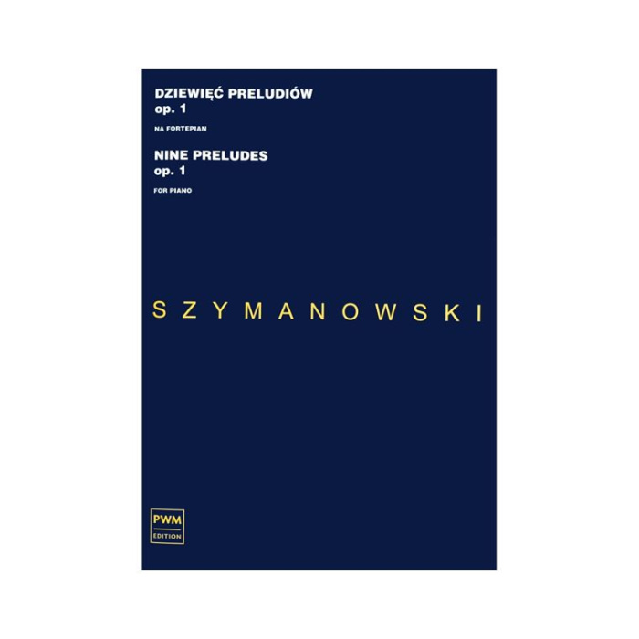 Karol Szymanowski - Nine Pleludes Op.1, For Piano | ΚΑΠΠΑΚΟΣ