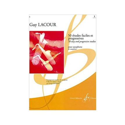 Guy Lacour - 50 Etudes Faciles et Progressives Vol. 1