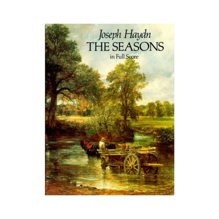Haydn Joseph - "The Seasons" (Full Score)