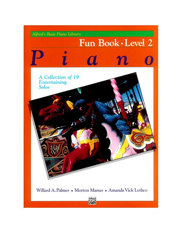 willard-a.palmer-morton-manus-amanda-vick-lethco-alfred-s-basic-piano-library-piano-fun-book-enlarge Willard A. Palmer, Morton Manus, Amanda Vick Lethco - Alfred's Basic Piano Library , Piano Fun Book Level 2 - Image 1