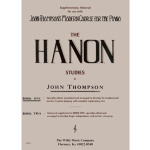 John Thompson-The Hanon Studies Vol I
