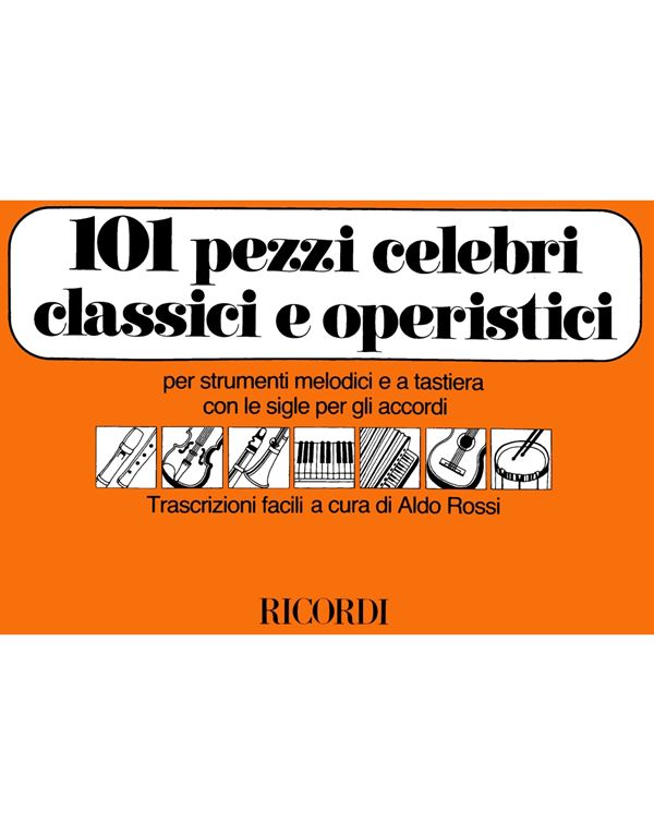 101-diasima-klasika-kommatia-kai-apospasmata-operas-gia-melodika-organa-kai-organa-me-pliktra-me-enlarge 101 Διάσημα Κλασικά Κομμάτια και Αποσπάσματα Όπερας (Για Μελωδικά Όργανα και Όργανα με Πλήκτρα με Σύμβολα Συγχορδιών) - Image 1