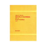 Emilio Pujol - Escuela Razonada De La Guitarra Libro 1o (Μέθοδος Κιθάρας Βιβλίο 1ο), Ισπανική/Γαλλική Έκδοση