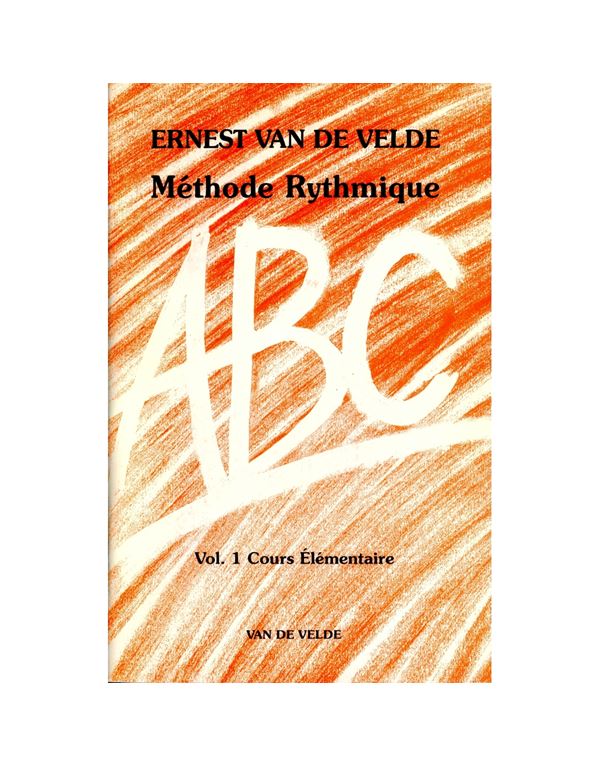 ernest-van-de-velde-methode-rythmique-solfez-vol.1-enlarge Ernest Van De Velde - Methode Rythmique (Σολφέζ) Vol. 1 - Image 1