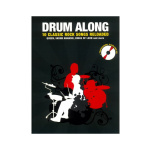 Drum Along - 10 Classic Rock Songs Reloaded (Book/CD)